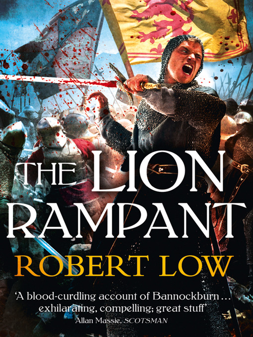 Title details for The Lion Rampant (The Kingdom Series) by Robert Low - Available